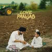 download Love Panjab Jordan Sandhu mp3 song ringtone, Love Panjab Jordan Sandhu full album download