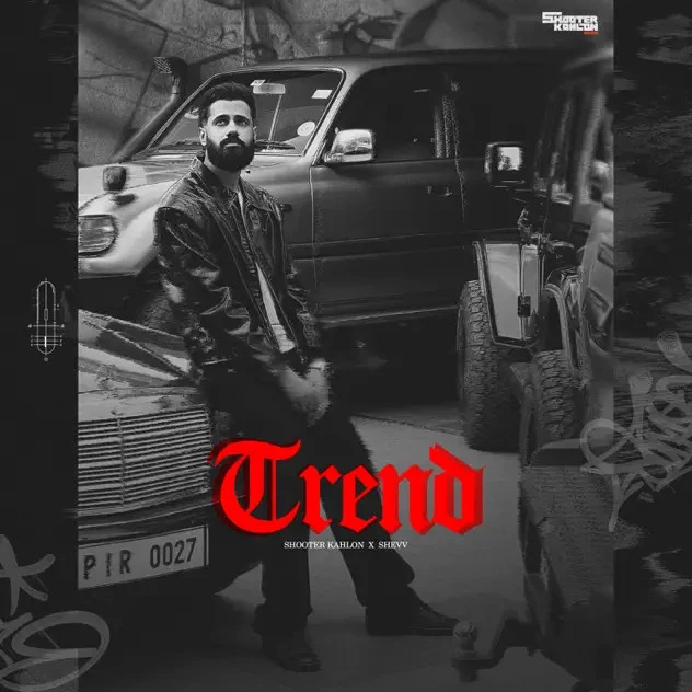 download Trend Shooter Kahlon mp3 song ringtone, Trend Shooter Kahlon full album download