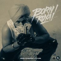 download Born Royal Jaura Phagwara mp3 song ringtone, Born Royal Jaura Phagwara full album download