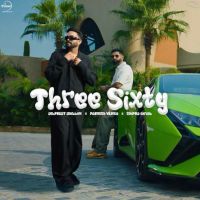 download Three Sixty Dilpreet Dhillon mp3 song ringtone, Three Sixty Dilpreet Dhillon full album download