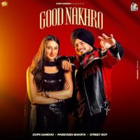 download Good Nakhro Gopii Sandhu mp3 song ringtone, Good Nakhro Gopii Sandhu full album download