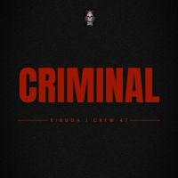 download Criminal Singga mp3 song ringtone, Criminal Singga full album download