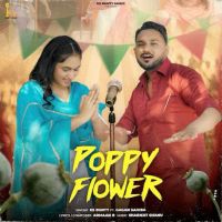 download Poppy Flower KS Bunty mp3 song ringtone, Poppy Flower KS Bunty full album download