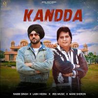 download Kandda Labh Heera, Naibb Singh mp3 song ringtone, Kandda Labh Heera, Naibb Singh full album download