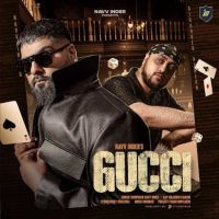 download Gucci Navv Inder mp3 song ringtone, Gucci Navv Inder full album download
