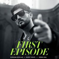 download First Episode Gurnam Bhullar mp3 song ringtone, First Episode Gurnam Bhullar full album download
