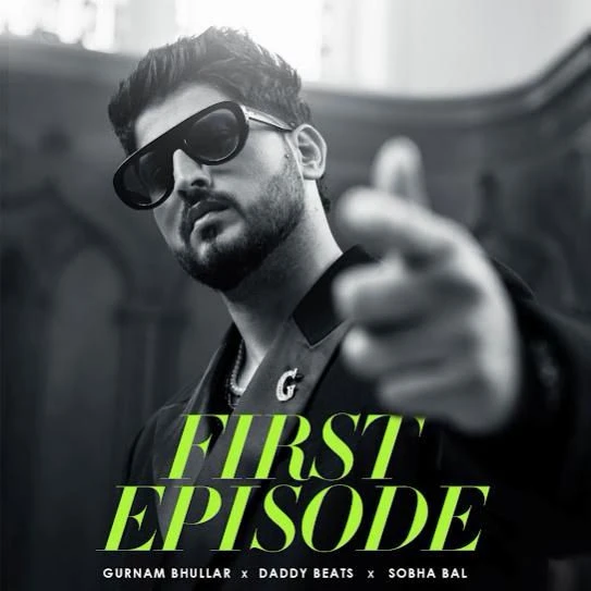 download First Episode Gurnam Bhullar mp3 song ringtone, First Episode Gurnam Bhullar full album download