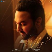 download Why Lakhwinder Wadali mp3 song ringtone, Why Lakhwinder Wadali full album download