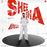 download Sheesha Gippy Grewal mp3 song ringtone, Sheesha Gippy Grewal full album download