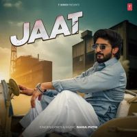 download Jaat Rahul Puthi mp3 song ringtone, Jaat Rahul Puthi full album download