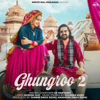 download Ghungroo 2 UK Haryanvi mp3 song ringtone, Ghungroo 2 UK Haryanvi full album download