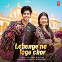 download Lehenge Ne Lege Chor Rahul Puthi, Komal Chaudhary mp3 song ringtone, Lehenge Ne Lege Chor Rahul Puthi, Komal Chaudhary full album download