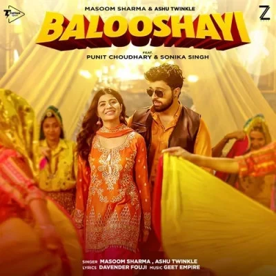 download Balooshayi Masoom Sharma, Ashu Twinkle mp3 song ringtone, Balooshayi Masoom Sharma, Ashu Twinkle full album download