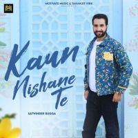 download Kaun Nishane Te Satwinder Bugga mp3 song ringtone, Kaun Nishane Te Satwinder Bugga full album download