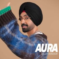 Download AURA Diljit Dosanjh full mp3 album