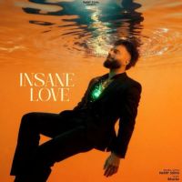 download Insane Love Parry Sidhu mp3 song ringtone, Insane Love Parry Sidhu full album download