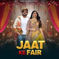 download Jaat Ke Fair Sandeep Surila, Ashu Twinkle mp3 song ringtone, Jaat Ke Fair Sandeep Surila, Ashu Twinkle full album download