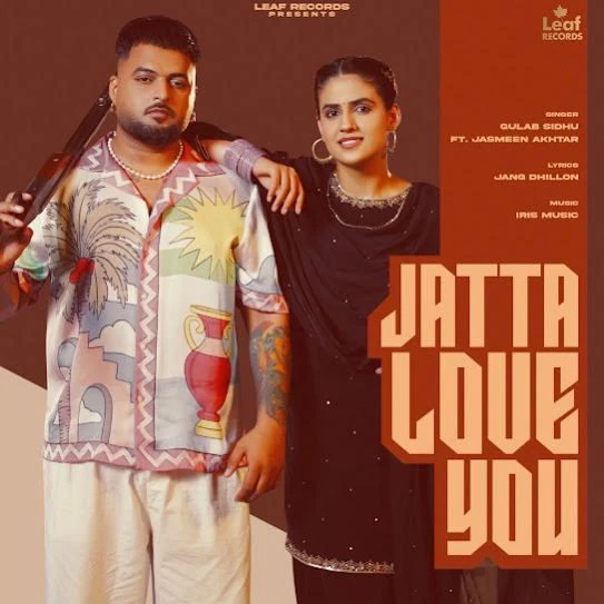 download Jatta Love You Gulab Sidhu mp3 song ringtone, Jatta Love You Gulab Sidhu full album download