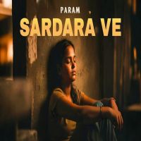 download Sardara Ve Param mp3 song ringtone, Sardara Ve Param full album download