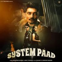 download SYSTEM PAAD Masoom Sharma, Ashu Twinkle mp3 song ringtone, SYSTEM PAAD Masoom Sharma, Ashu Twinkle full album download