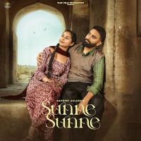 download Sunne Sunne Ravneet Aulakh mp3 song ringtone, Sunne Sunne Ravneet Aulakh full album download