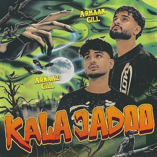 download KALA JADOO Armaan Gill, Arnaaz Gill mp3 song ringtone, KALA JADOO Armaan Gill, Arnaaz Gill full album download