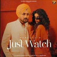 download Just Watch Gurlluv mp3 song ringtone, Just Watch Gurlluv full album download