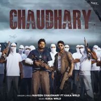 download Chaudhary Naveen Chaudhary, Kaka WRLD mp3 song ringtone, Chaudhary Naveen Chaudhary, Kaka WRLD full album download
