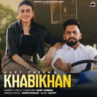 download Khabikhan Harf Cheema mp3 song ringtone, Khabikhan Harf Cheema full album download