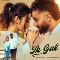 download Ik Gal Parry Sidhu mp3 song ringtone, Ik Gal Parry Sidhu full album download