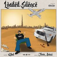 download Loaded Silence Iqbal mp3 song ringtone, Loaded Silence Iqbal full album download