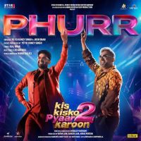 download Phurr (From the Movie “Kis Kisko Pyaar Karoon 2”) Josh Brar, Yo Yo Honey Singh mp3 song ringtone, Phurr (From the Movie “Kis Kisko Pyaar Karoon 2”) Josh Brar, Yo Yo Honey Singh full album download