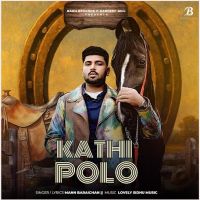 download KATHI POLO Mann Baraichan mp3 song ringtone, KATHI POLO Mann Baraichan full album download