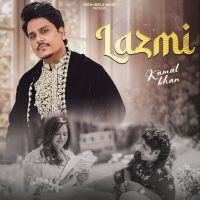 download Lazmi Kamal Khan mp3 song ringtone, Lazmi Kamal Khan full album download