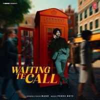 download Waiting Te Call Mand mp3 song ringtone, Waiting Te Call Mand full album download