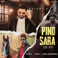 download Pind Sara Balraj mp3 song ringtone, Pind Sara Balraj full album download