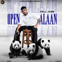 download Open Alaan Gill Jass mp3 song ringtone, Open Alaan Gill Jass full album download