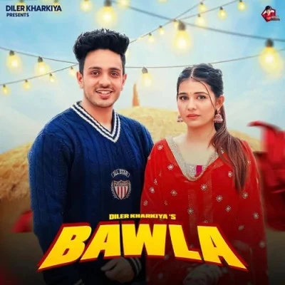 download Bawla Diler Kharkiya, Swara Verma mp3 song ringtone, Bawla Diler Kharkiya, Swara Verma full album download