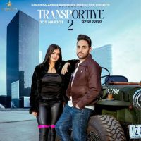 download TRANSPORTIYE 2 Harjot mp3 song ringtone, TRANSPORTIYE 2 Harjot full album download