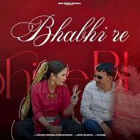 download Bhabhi Re Harjeet Deewana, Kanchan Nagar mp3 song ringtone, Bhabhi Re Harjeet Deewana, Kanchan Nagar full album download