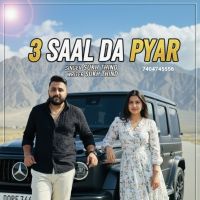 download 3 Saal Da Pyar Sukh Thind Pehowa mp3 song ringtone, 3 Saal Da Pyar Sukh Thind Pehowa full album download