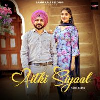download Aitki Siyaal Kxrm Sidhu mp3 song ringtone, Aitki Siyaal Kxrm Sidhu full album download