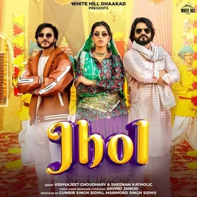 download Jhol Vishvajeet Choudhary, Sheenam Katholic mp3 song ringtone, Jhol Vishvajeet Choudhary, Sheenam Katholic full album download