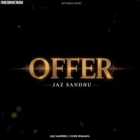 download Offer Jaz Sandhu mp3 song ringtone, Offer Jaz Sandhu full album download