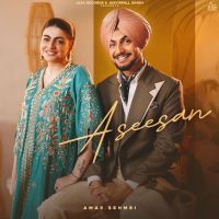 download Aseesan Amar Sehmbi mp3 song ringtone, Aseesan Amar Sehmbi full album download