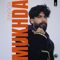 download Mukhda Singga mp3 song ringtone, Mukhda Singga full album download