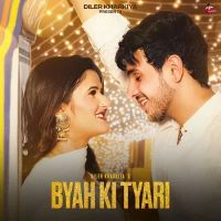 download Byah Ki Tyari Diler Kharkiya mp3 song ringtone, Byah Ki Tyari Diler Kharkiya full album download
