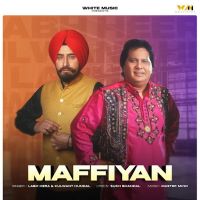 download Maffiyan Labh Heera mp3 song ringtone, Maffiyan Labh Heera full album download