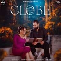 download Globe Gulab Sidhu mp3 song ringtone, Globe Gulab Sidhu full album download