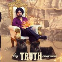 download TRUTH Rasaal Sandhu mp3 song ringtone, TRUTH Rasaal Sandhu full album download